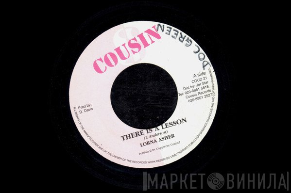 Lorna Asher - There Is A Lesson