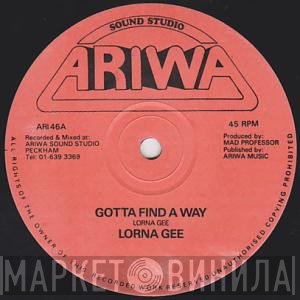 Lorna Gee - Gotta Find A Way