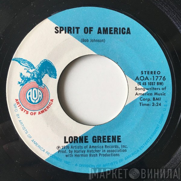 Lorne Greene - Spirit Of America