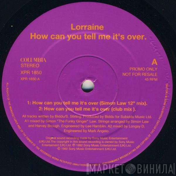 Lorraine Cato - How Can You Tell Me It's Over?