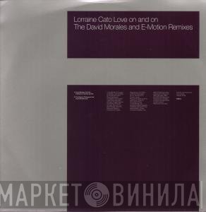Lorraine Cato - Love On And On