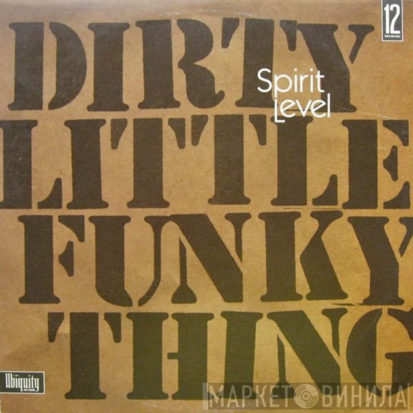 Lorraine Chambers, Spirit Level  - Dirty Little Funky Thing