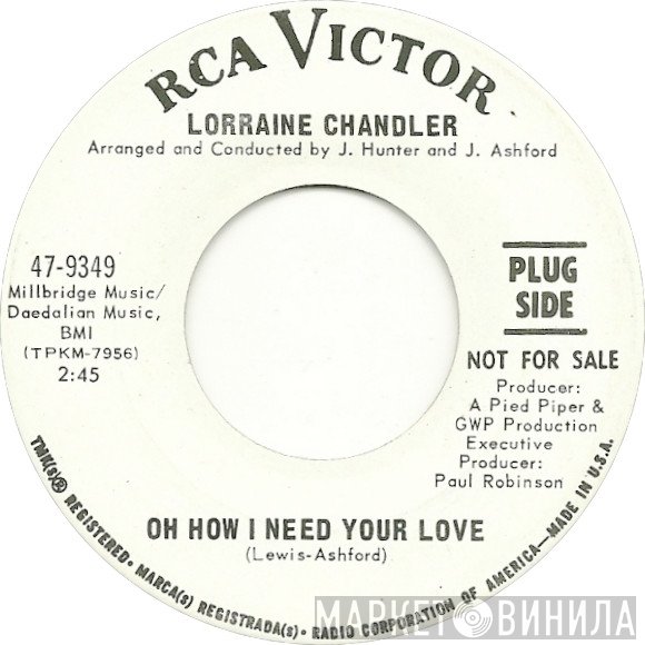 Lorraine Chandler - Oh How I Need Your Love