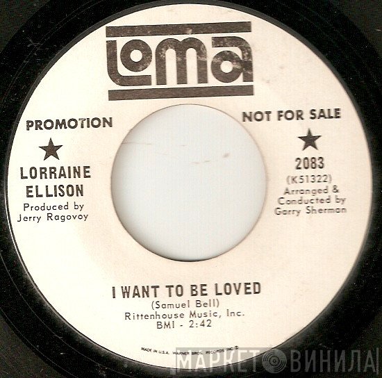 Lorraine Ellison  - I Want To Be Loved