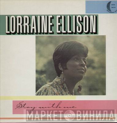Lorraine Ellison - Stay With Me