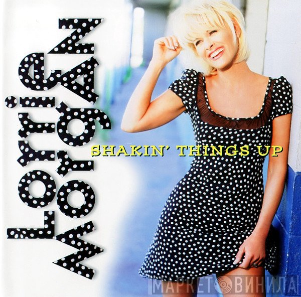 Lorrie Morgan - Shakin' Things Up