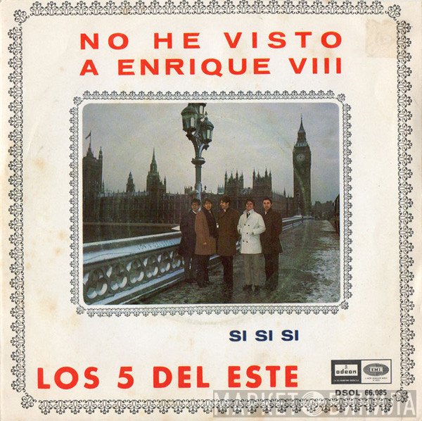 Los 5 Del Este - No He Visto A Enrique VIII