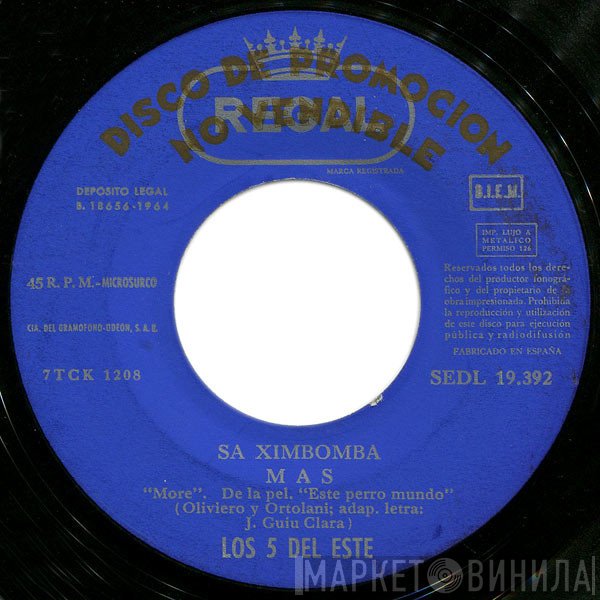 Los 5 Del Este - Sa Ximbomba / Mas / Ahora Te Puedes Marchar / Mary Isabel