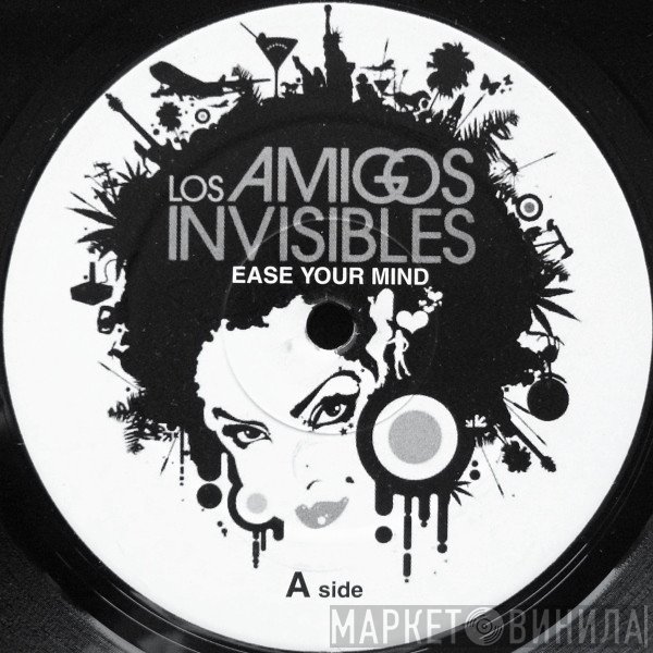 Los Amigos Invisibles - Ease Your Mind