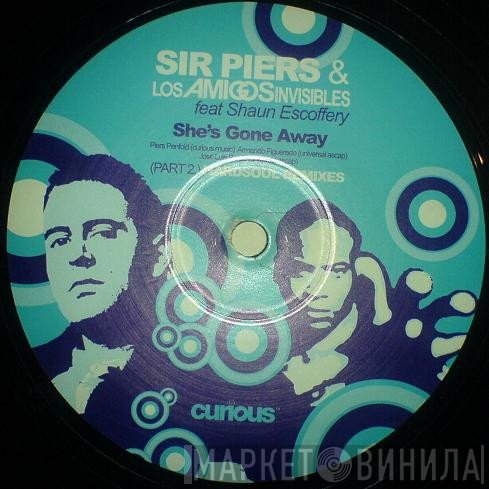 Los Amigos Invisibles, Shaun Escoffery, Sir Piers - She's Gone Away  (Part 2) (Hardsoul Remixes)