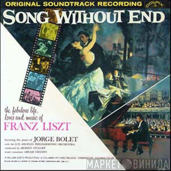 Los Angeles Philharmonic Orchestra, Jorge Bolet - Song Without End - Original Soundtrack Recording