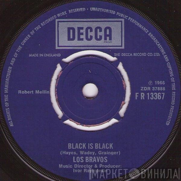 Los Bravos - Black Is Black / I Don't Care