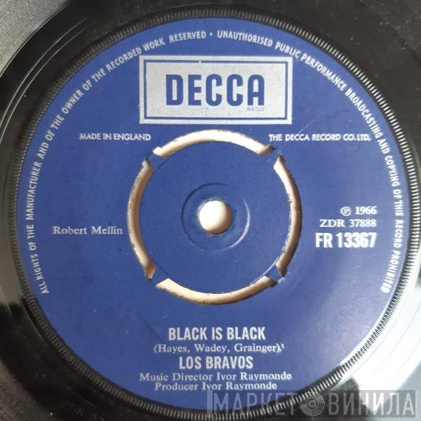 Los Bravos - Black Is Black / I Don't Care
