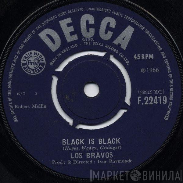 Los Bravos - Black Is Black / I Want A Name