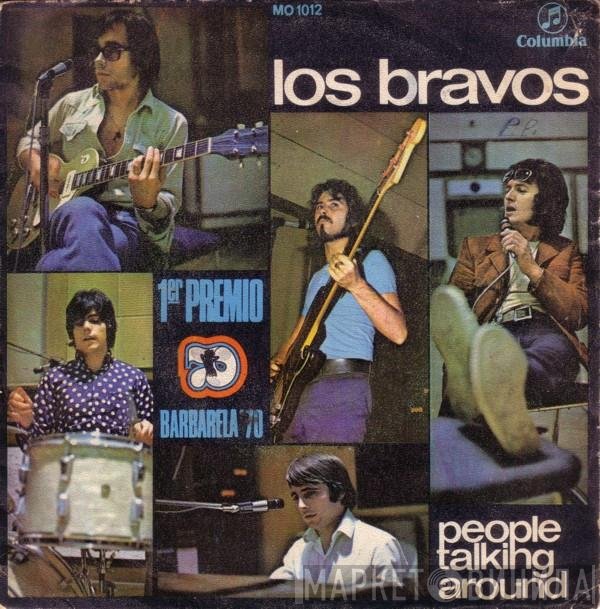 Los Bravos  - People Talking Around