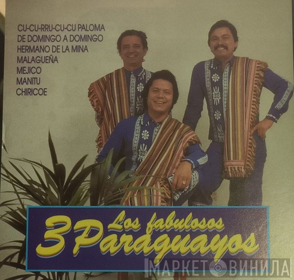 Los Fabulosos 3 Paraguayos - Los Fabulosos 3 Paraguayos
