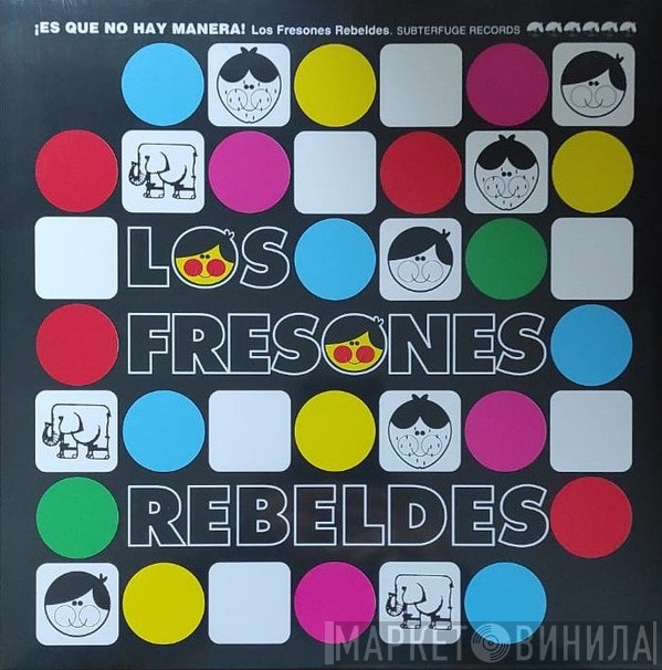 Los Fresones Rebeldes - ¡Es Que No Hay Manera!