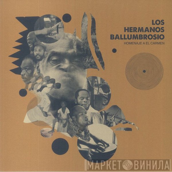 Los Hermanos Ballumbrosio - Homenaje A El Carmen