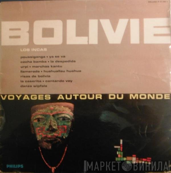 Los Incas  - Bolivie