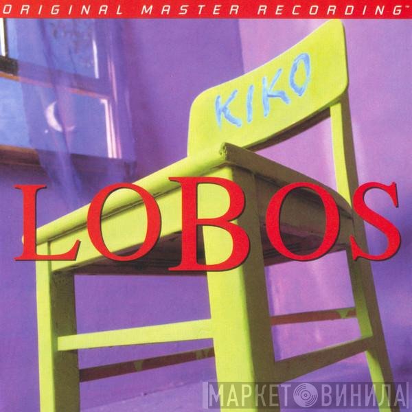 Los Lobos  - Kiko