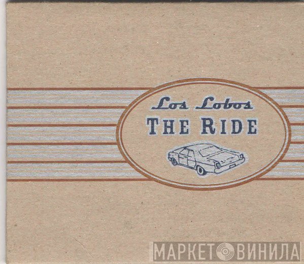 Los Lobos  - The Ride