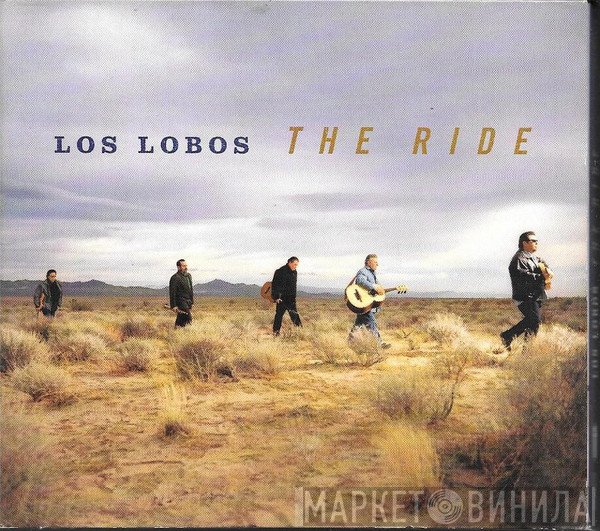 Los Lobos  - The Ride