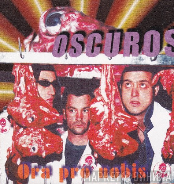 Los Oscuros - Ora Pro Nobis