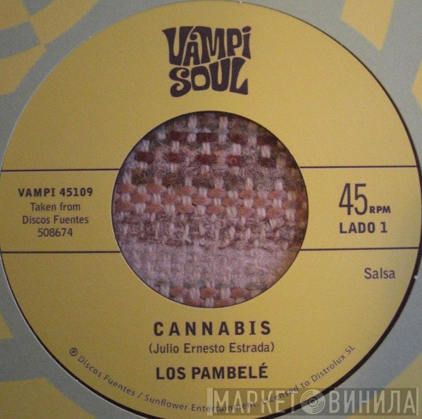 Los Pambele, Los Darlings De Huanuco - Cannabis / Marihuana