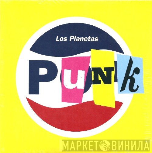 Los Planetas  - Punk