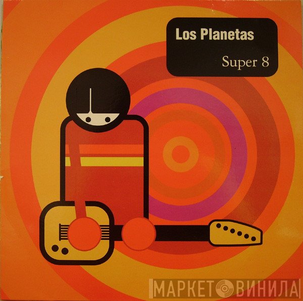Los Planetas  - Super 8