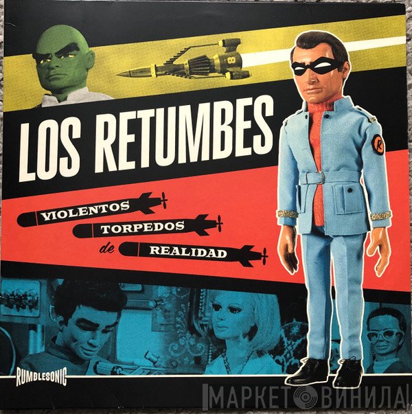 Los Retumbes - Violentos Torpedos De Realidad 