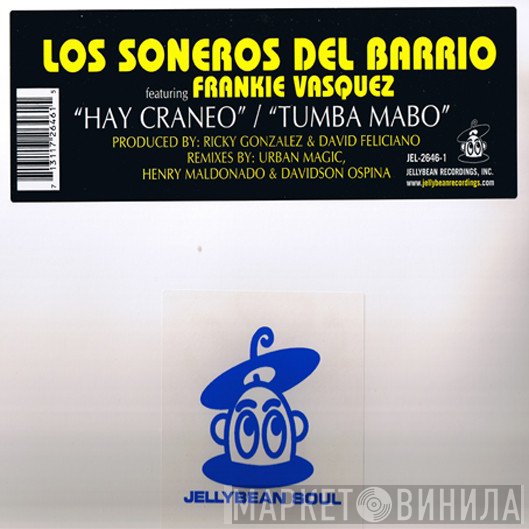 Los Soneros Del Barrio, Frankie Vazquez - Hay Craneo / Tumba Mabo
