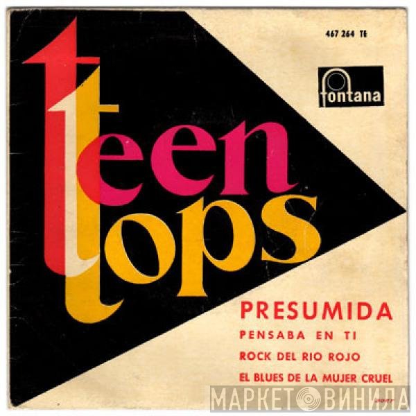 Los Teen Tops  - Presumida