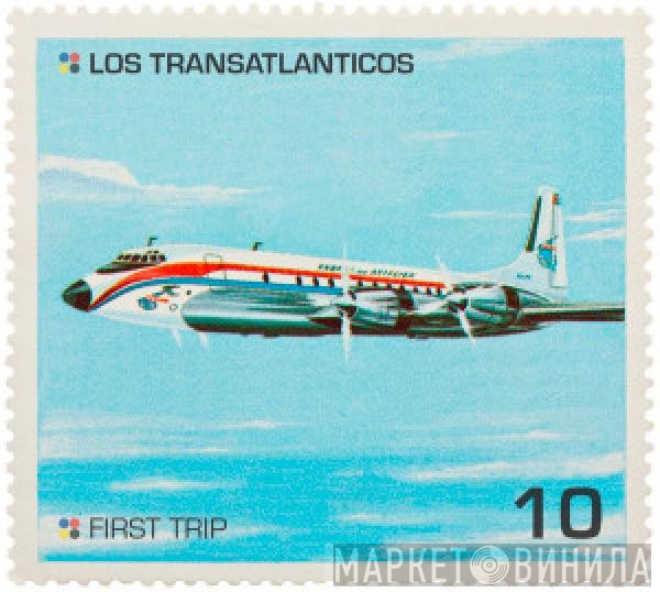 Los Transatlanticos - Los Transatlanticos