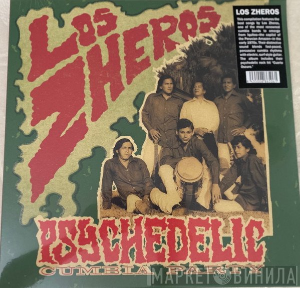Los Zheros -  Psychedelic Cumbia Party