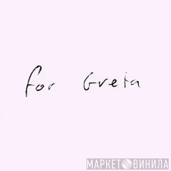 Loscil  - For Greta