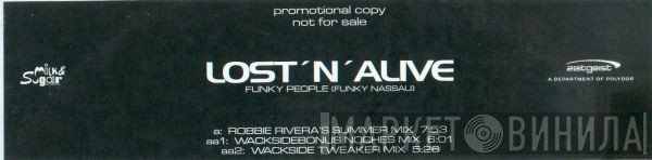 Lost 'N' Alive - Funky People (Funky Nassau) (Remixes)