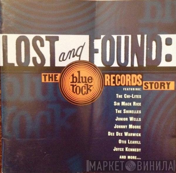  - Lost And Found: The Blue Rock Records Story