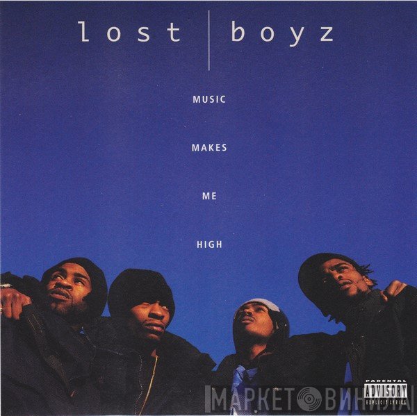 Lost Boyz  - Music Makes Me High