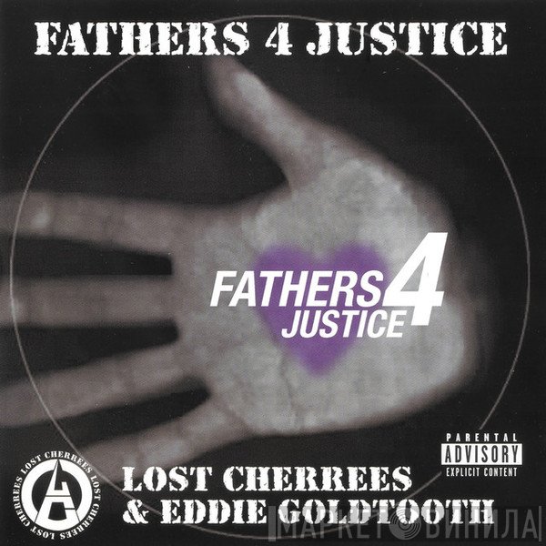 Lost Cherrees, Eddie Goldtooth - Fathers 4 Justice E.P.
