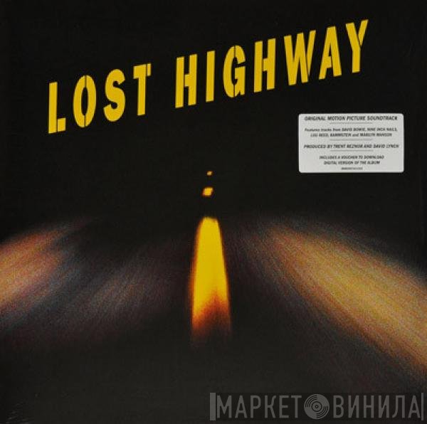  - Lost Highway