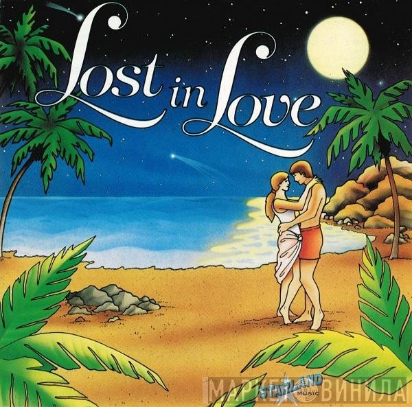  - Lost In Love