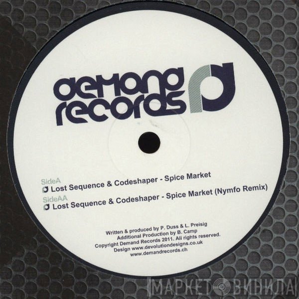 Lost Sequence, Codeshaper - Spice Market / Spice Market (Nymfo Remix)