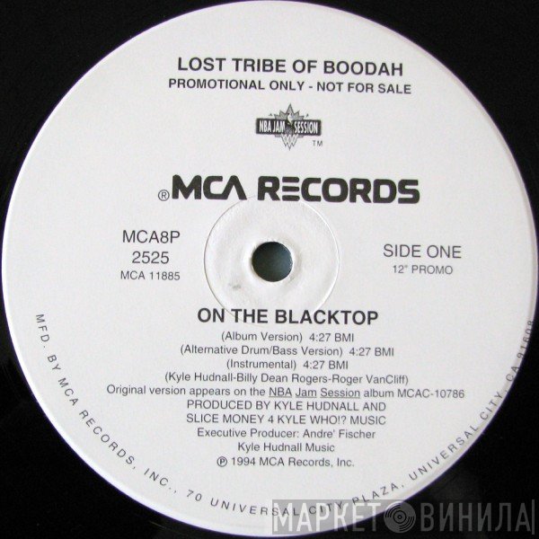 Lost Tribe Of Boodah - On The Blacktop