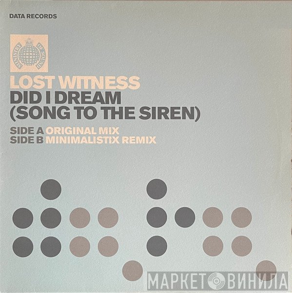 Lost Witness - Did I Dream (Song To The Siren)