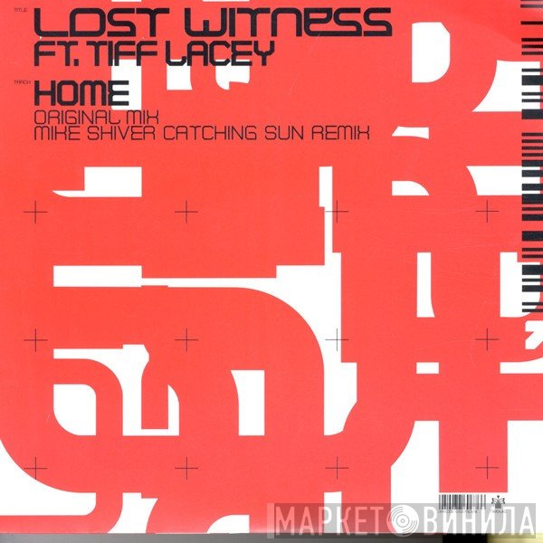 Lost Witness Ft. Tiff Lacey  - Home