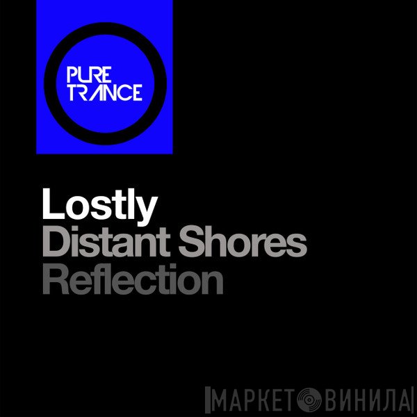 Lostly  - Distant Shores / Reflection