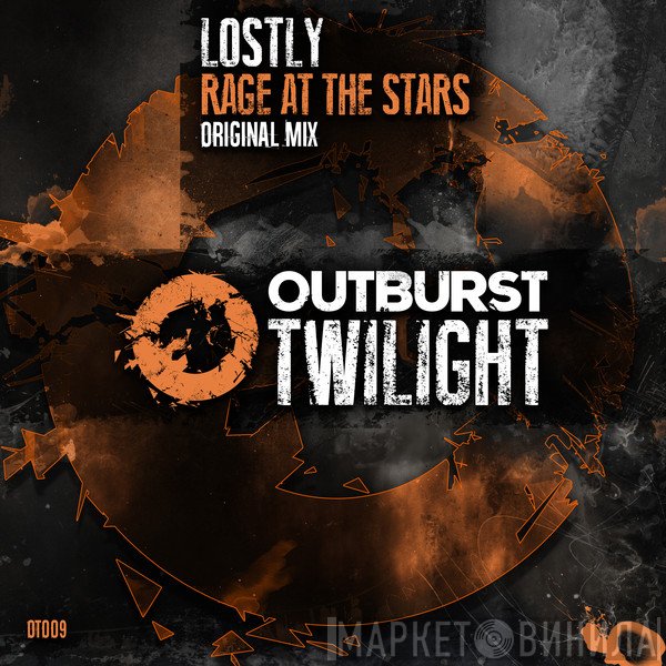 Lostly  - Rage At The Stars