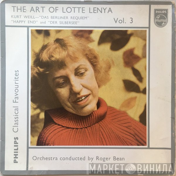 Lotte Lenya - The Art Of Lotte Lenya Vol. 3