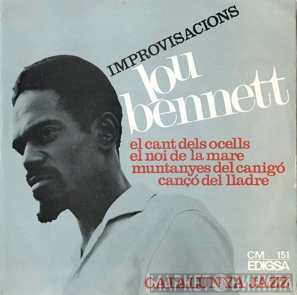 Lou Bennett   - Improvisacions